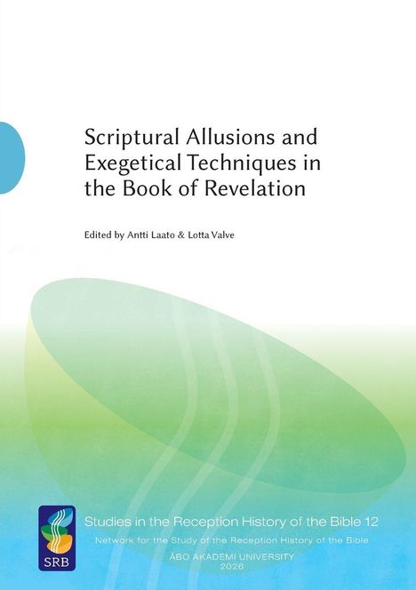 "Scriptural Allusions and Exegetical Techniques in the Book of Revelation" steht in schwarzem Text oben. Unten ist ein abstraktes Design in Grün- und Blautönen.