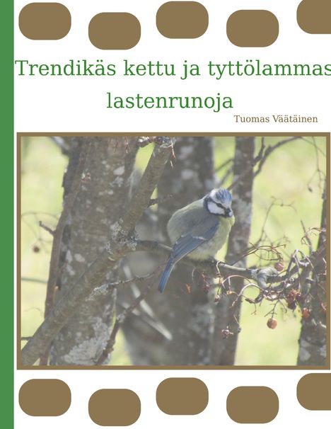 Tuomas Väätäinen: Trendikäs kettu ja tyttölammas, Buch