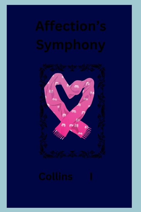 Collins I: Affection's Symphony, Buch