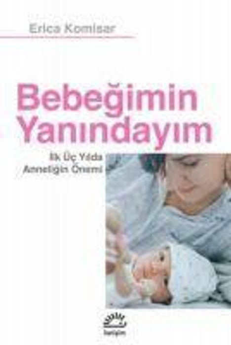 Erica Komisar: Bebegimin Yanindayim, Buch