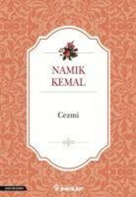 Namik Kemal: Cezmi, Buch