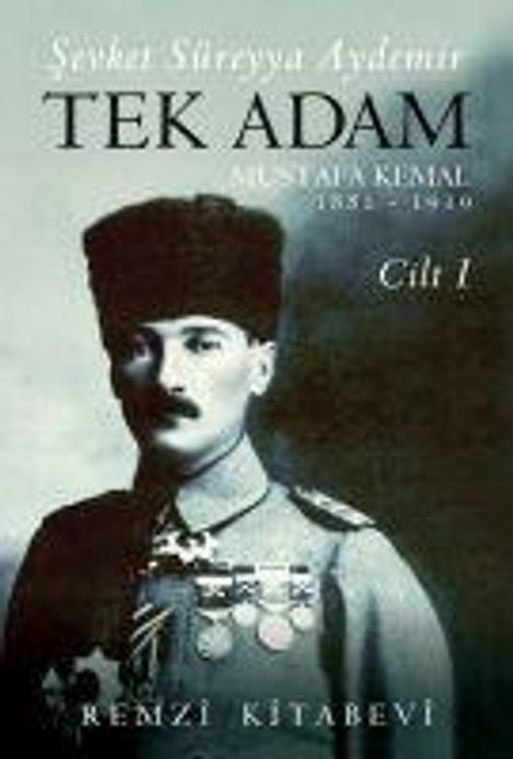 Sevket Süreyya Aydemir: Tek Adam Cilt 1 Büyük Boy, Buch