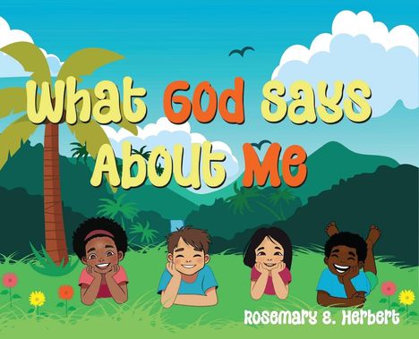 "What God Says About Me" steht in gelben und orangefarbenen Buchstaben. Vier lachende Kinder liegen auf grüner Wiese.