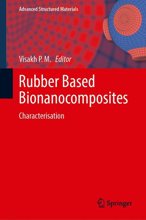 Rubber Based Bionanocomposites, Buch