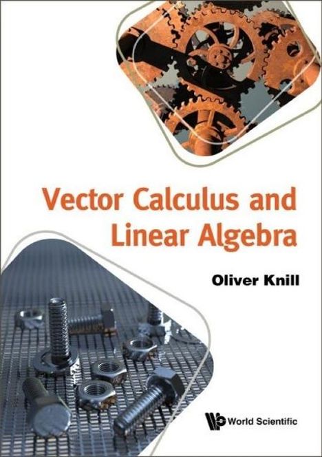 Oliver Knill: Vector Calculus and Linear Algebra, Buch