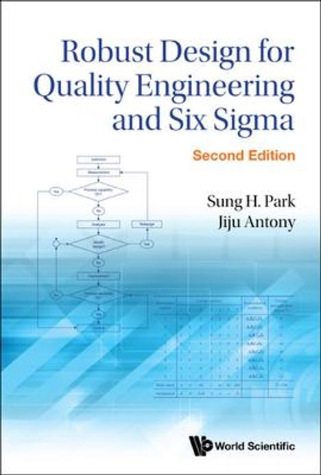 Sung Hyun Park: Robust Design for Quality Engineering and Six SIGMA (Second Edition), Buch