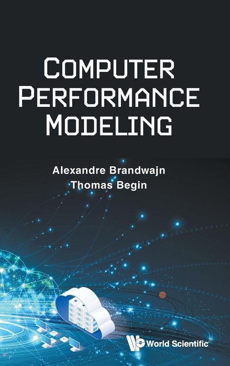 Thomas Begin Alexandre Brandwajn: Computer Performance Modeling, Buch