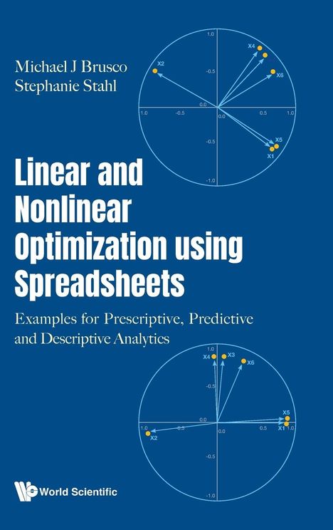 Stephanie Stahl Michael J Brusco: Linear And Nonlinear Optimization Using Spreadsheets, Buch