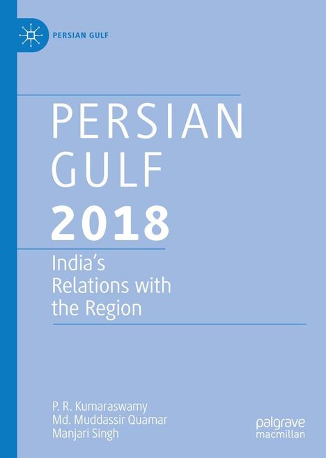 P. R. Kumaraswamy: Persian Gulf 2018, Buch