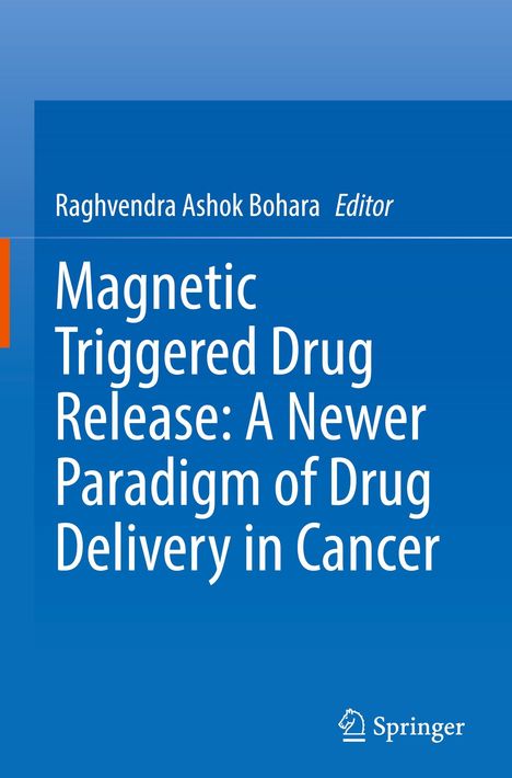 Titeltext: "Magnetic Triggered Drug Release: A Newer Paradigm of Drug Delivery in Cancer". Blaue Buchcover-Gestaltung. Logo unten.