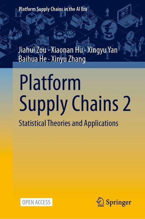 Titel: "Platform Supply Chains 2". Untertitel: "Statistical Theories and Applications". Autorennamen. Logo unten rechts.