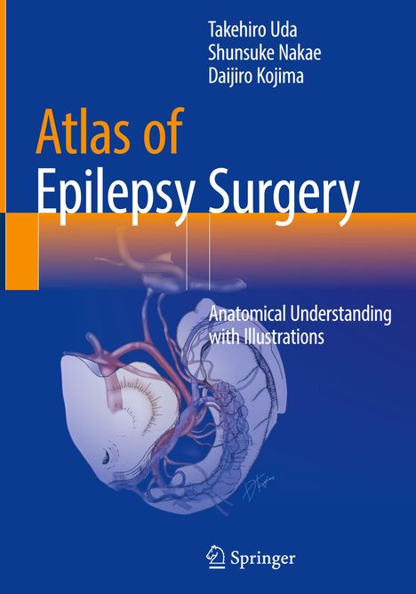 „Atlas of Epilepsy Surgery“; Autoren: Takehiro Uda, Shunsuke Nakae, Daijiro Kojima. Illustration eines Gehirns. Springer-Logo.