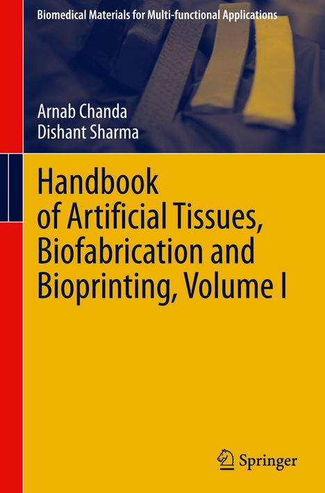 „Handbook of Artificial Tissues, Biofabrication and Bioprinting, Volume I“ mit Autoren und Springer-Logo.