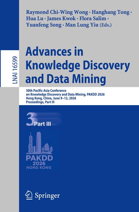 Text: "Advances in Knowledge Discovery and Data Mining", "30th Pacific-Asia Conference", "PAKDD 2026 HONG KONG". 

Logo: Springer.