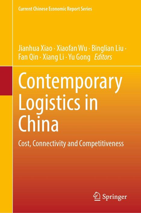 Buchtitel: "Contemporary Logistics in China – Cost, Connectivity and Competitiveness". Herausgebernamen. Springer-Logo.