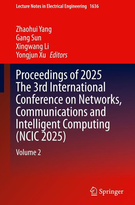 "Proceedings of 2025, NCIC 2025, Volume 2" auf rotem Hintergrund, darunter Springer-Logo.