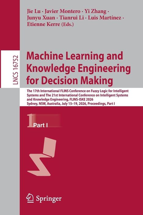 Buchtitel: "Machine Learning and Knowledge Engineering for Decision Making", Teil I. Verlag: Springer.