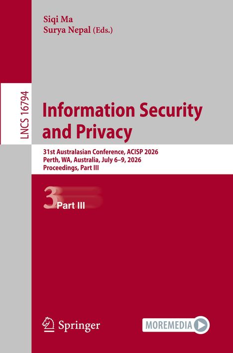 "Information Security and Privacy," "31st Australasian Conference, ACISP 2026," Springer-Logo, graues und rotes Design.