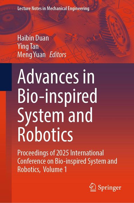 "Advances in Bio-inspired System and Robotics", Herausgeber: Haibin Duan, Ying Tan, Meng Yuan. Zahnrad-Illustration.