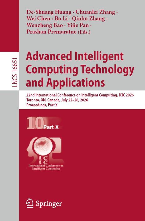 Titel: "Advanced Intelligent Computing Technology and Applications". Autoren und Herausgeber auf rotem Hintergrund, Springer-Logo.