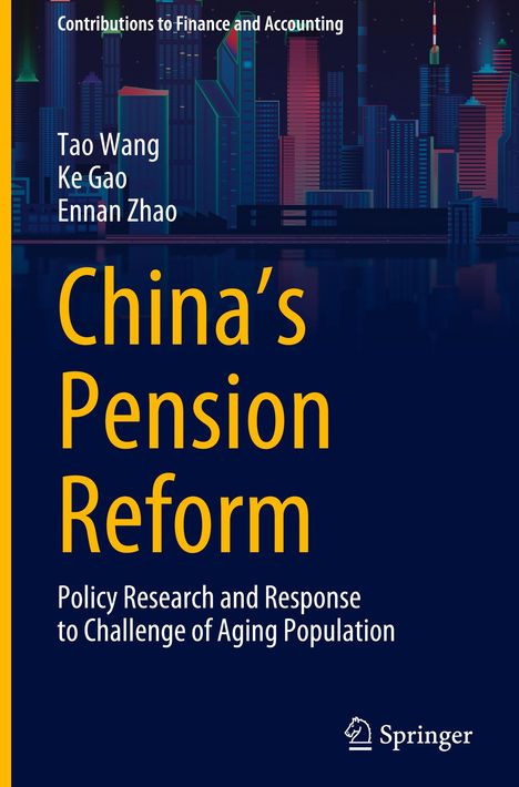 Text: "China’s Pension Reform: Policy Research and Response to Challenge of Aging Population." Skyline von Gebäuden.