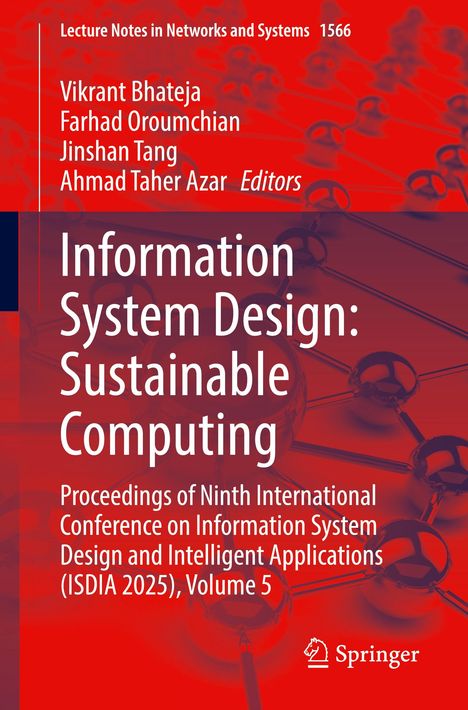 Buchtitel: "Information System Design: Sustainable Computing". Autoren: Vikrant Bhateja, Farhad Oroumchian, Jinshan Tang.