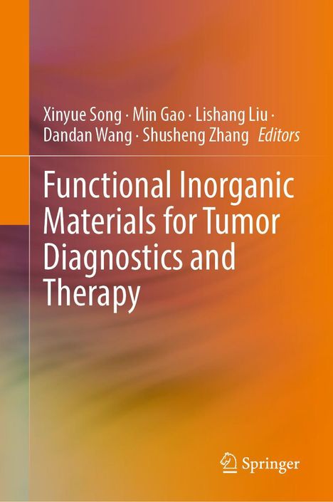 Functional Inorganic Materials for Tumor Diagnostics and Therapy, Buch