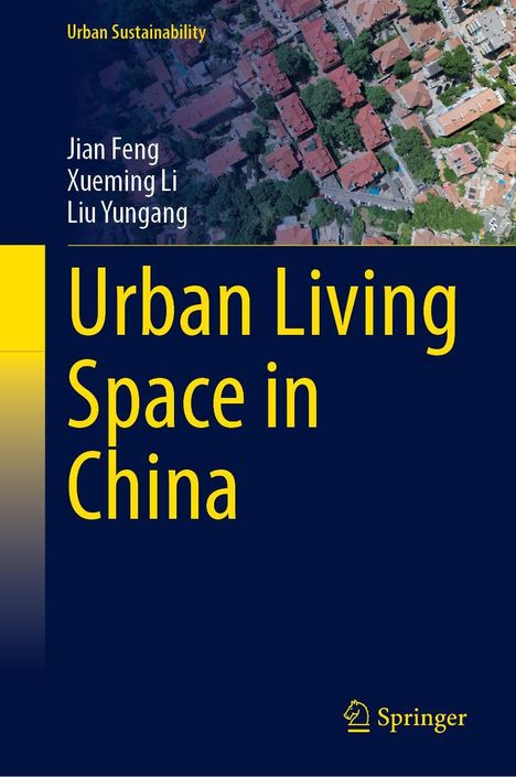 Jian Feng: Urban Living Space in China, Buch