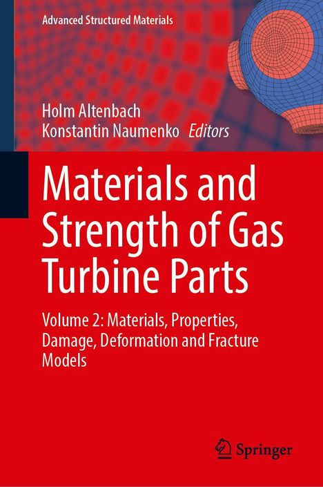Leonid Getsov: Materials and Strength of Gas Turbine Parts, Buch