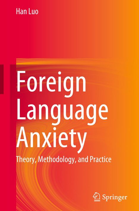 Han Luo: Foreign Language Anxiety, Buch