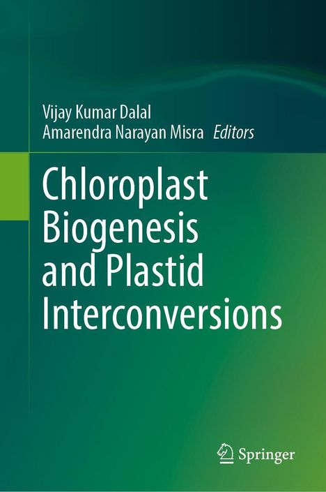 Chloroplast Biogenesis and Plastid Interconversions, Buch