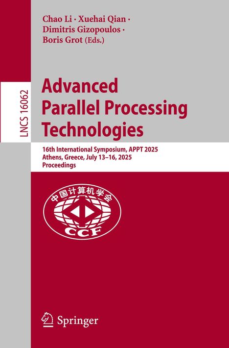 Texte: "Advanced Parallel Processing Technologies", "16th Symposium, APPT 2025, Athens". Logo: CCF oben, Springer unten.