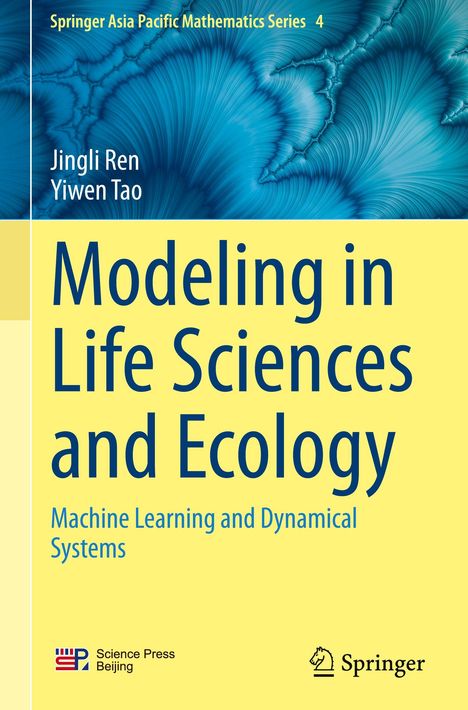 „Modeling in Life Sciences and Ecology: Machine Learning and Dynamical Systems“ steht in dunkler Schrift auf gelbem Hintergrund.