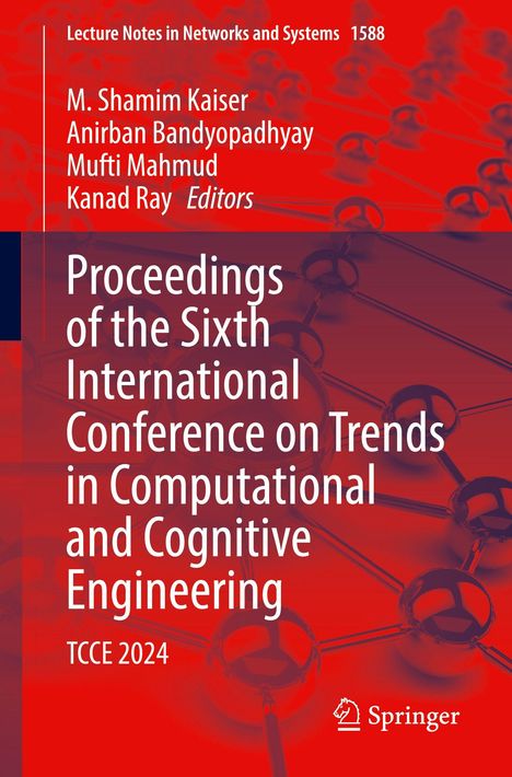 Ein Buchcover mit dem Titel: "Proceedings of the Sixth International Conference on Trends in Computational and Cognitive Engineering". Oben sind die Herausgeber genannt, unten das Springer-Logo. Hintergrund in Rot mit molekularen Strukturen.