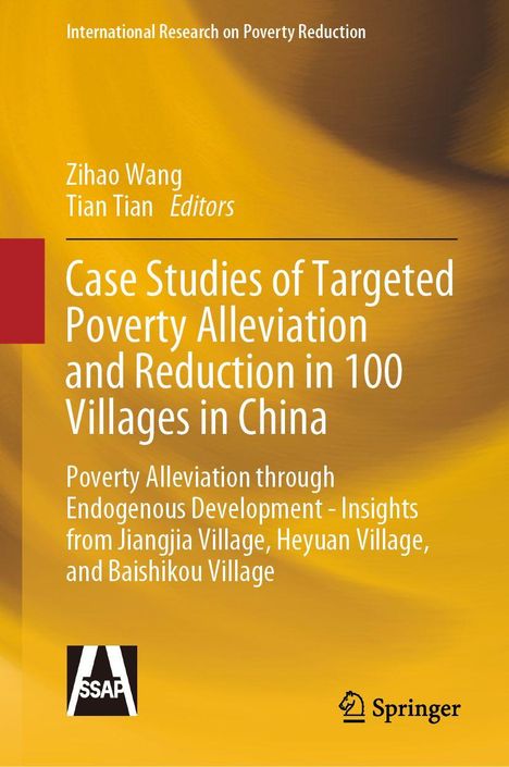 "Case Studies of Targeted Poverty Alleviation and Reduction in 100 Villages in China" steht auf einem gelben Hintergrund.