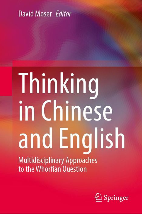 Thinking in Chinese and English, Buch