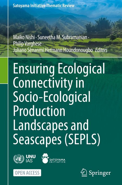Titel über Landschaftsfoto: "Ensuring Ecological Connectivity in Socio-Ecological Production Landscapes and Seascapes (SEPLS)".