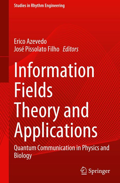 Erico Azevedo, José Pissolato Filho, "Information Fields Theory and Applications". Roter Hintergrund mit abstrakten Linien.