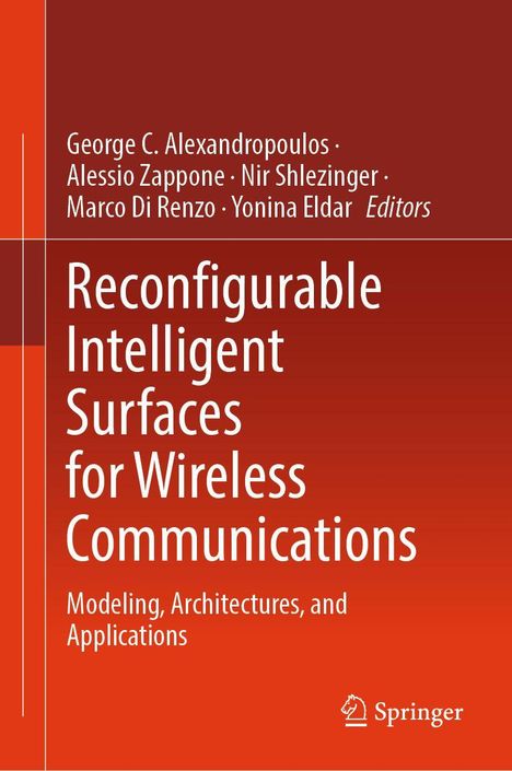 Titel: "Reconfigurable Intelligent Surfaces for Wireless Communications". Autoren: George C. Alexandropoulos u.a. Springer Logo.