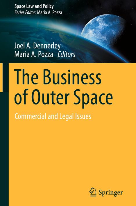 Covertext: "The Business of Outer Space: Commercial and Legal Issues". Logo unten, Erde und Mond im Hintergrund.