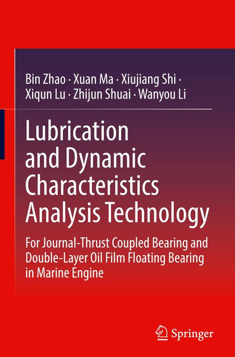 Cover eines Buches von Bin Zhao und anderen über Schmierungstechnologie bei Schiffsmaschinen. Springer-Logo unten rechts.