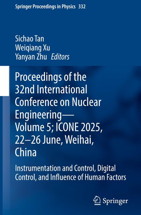 Springer Proceedings in Physics 332. Veranstaltung zur Kerntechnik in Weihai, China, Juni 2025. Klein: Springer-Logo.