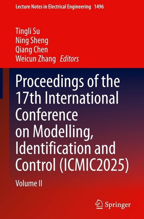 Titel: "Proceedings of the 17th International Conference on Modelling, Identification and Control (ICMIC2025) Volume II". Oben rote Fläche, unten Springer-Logo.
