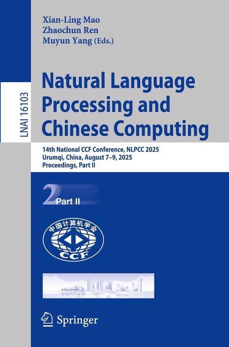 "Natural Language Processing and Chinese Computing" in Blau, darunter CCF-Logo und Skyline-Grafik. Herausgeber: Mao, Ren, Yang.