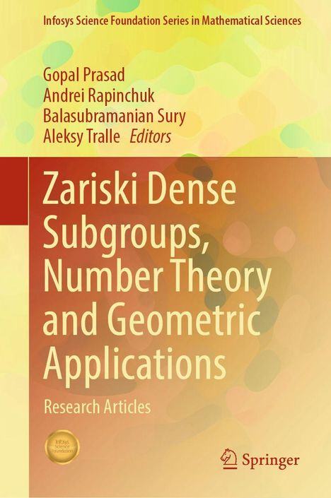 "Zariski Dense Subgroups, Number Theory and Geometric Applications" mit buntem Hintergrund. Springer-Logo unten rechts.