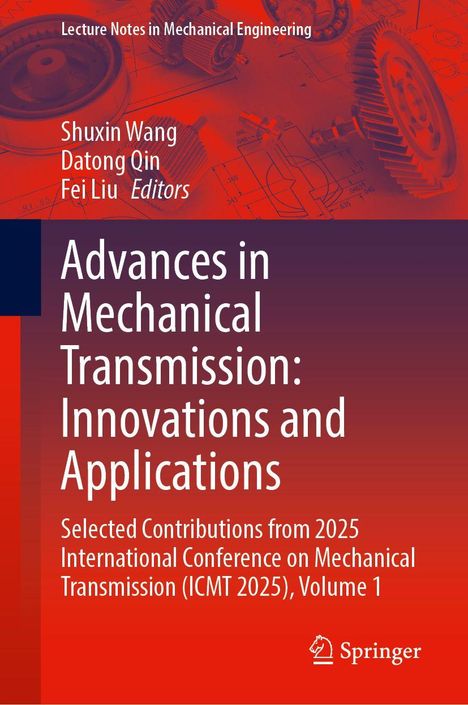 Advances in Mechanical Transmission: Innovations and Applications, Buch