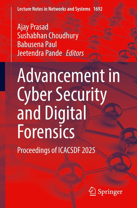 "Advancement in Cyber Security and Digital Forensics" vor rotem Hintergrund mit metallischen Kugeln.