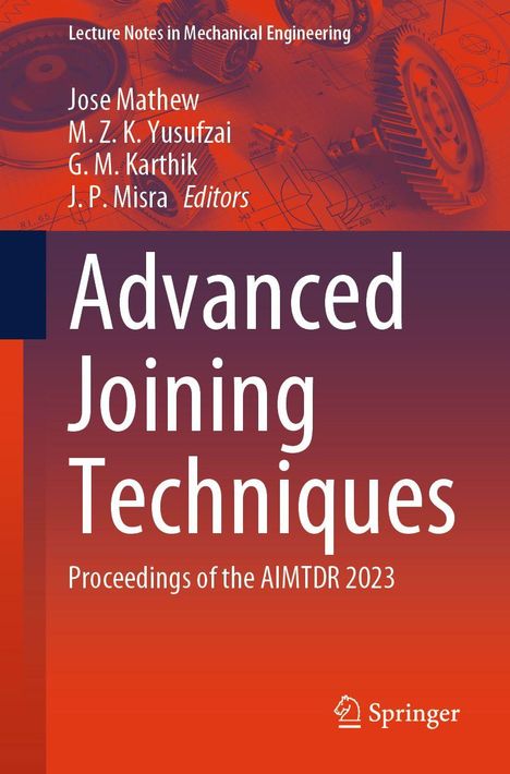 "Advanced Joining Techniques: Proceedings of the AIMTDR 2023." Oben technische Zeichnung und Zahnräder im Hintergrund.