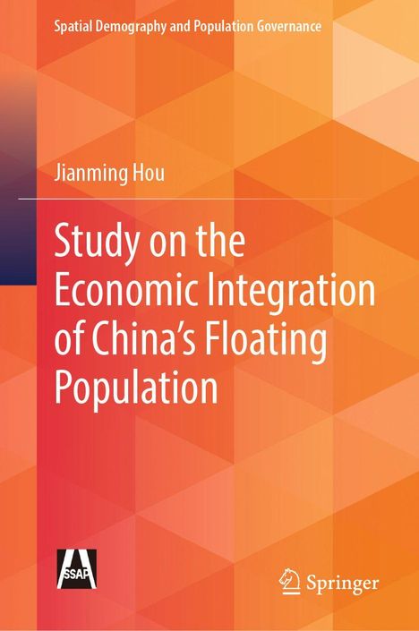 „Study on the Economic Integration of China's Floating Population“ von Jianming Hou. Orange geometrischer Hintergrund.