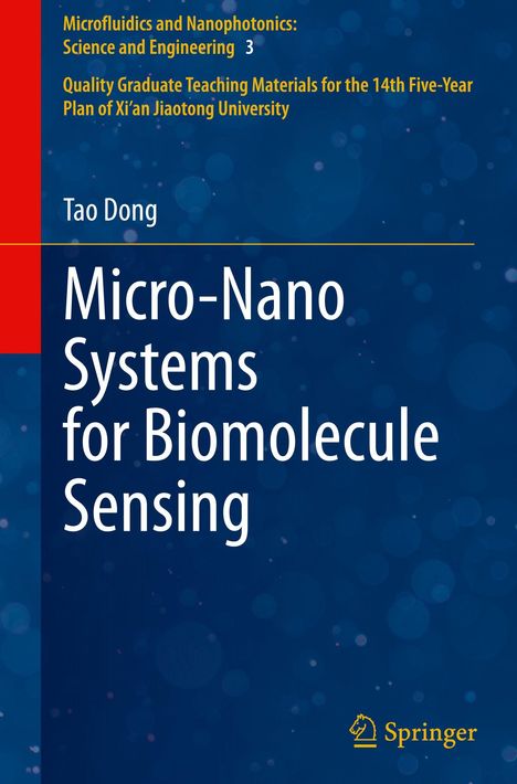 Titel: "Micro-Nano Systems for Biomolecule Sensing" von Tao Dong. Blauer Hintergrund mit Bokeh-Effekt.